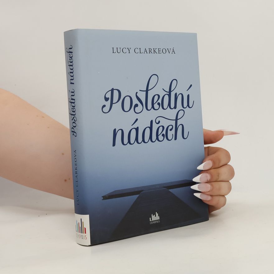 Lucy Clarke Poslední nádech