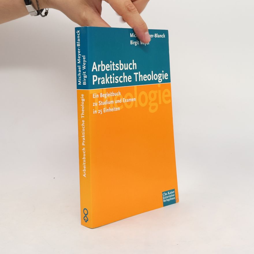 Birgit Weyel Arbeitsbuch praktische Theologie