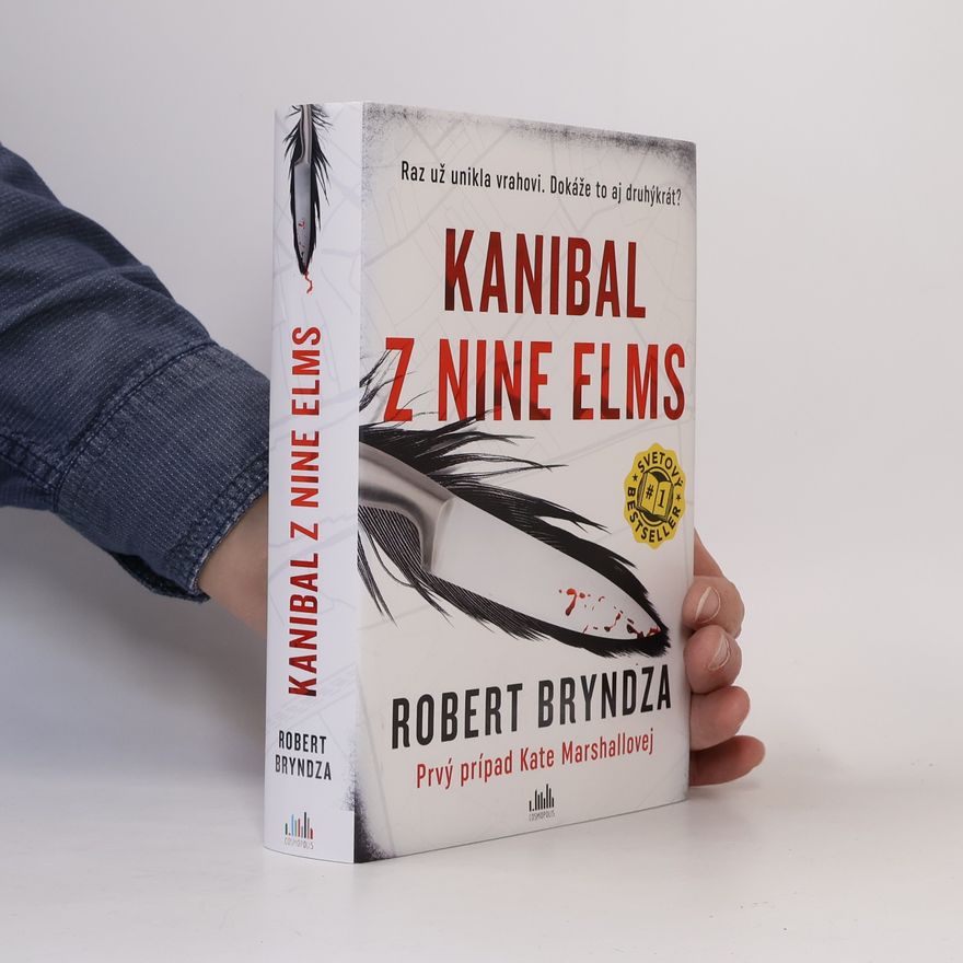 Robert Bryndza Kanibal z Nine Elms