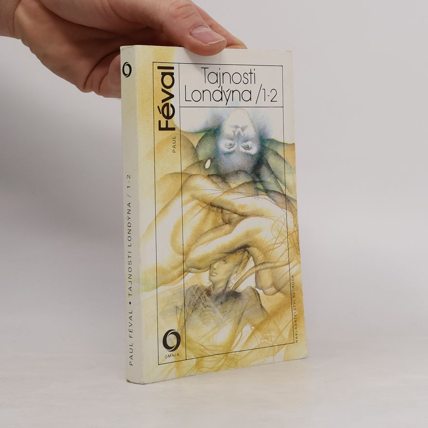 Paul Féval Tajnosti Londýna 1-2