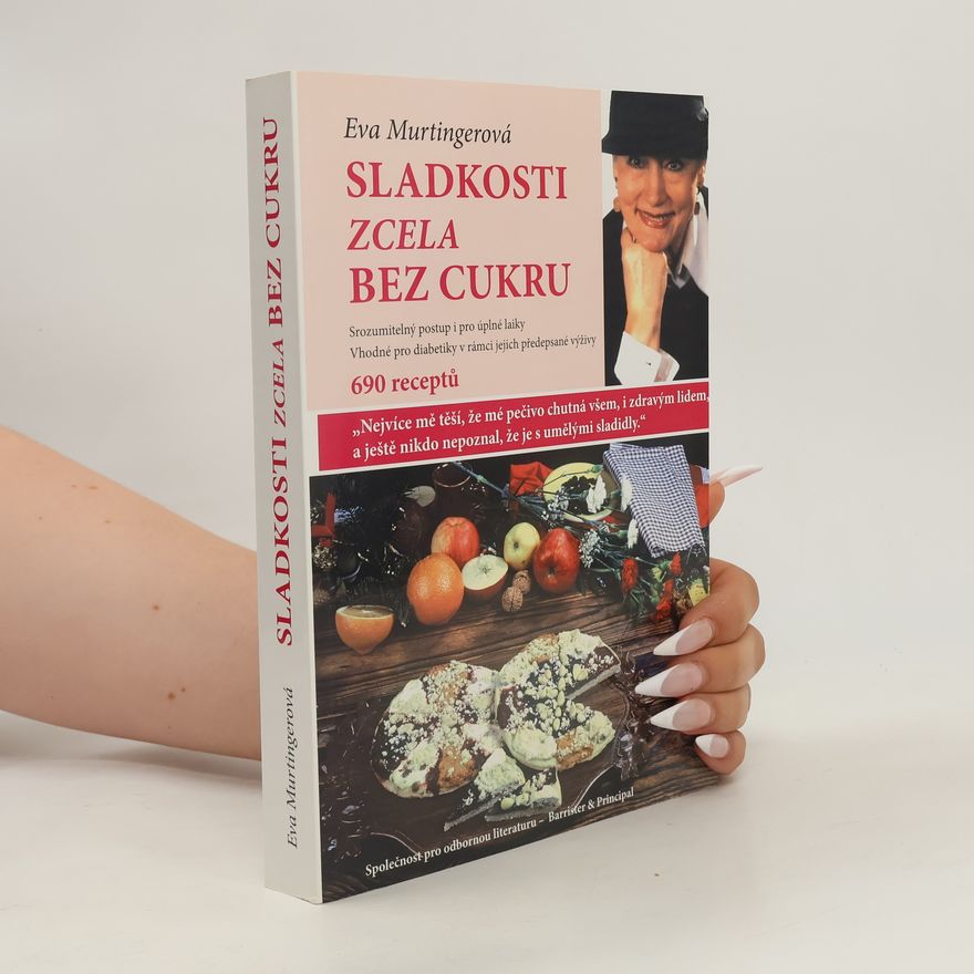 Eva Murtingerová Sladkosti zcela bez cukru