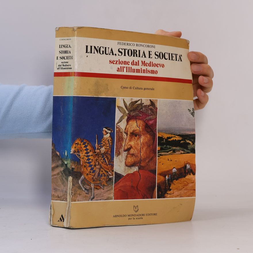 Federico Roncoroni Lingua, stile e società