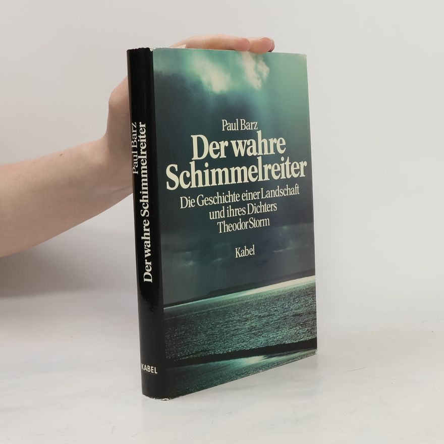 Paul Barz Der wahre Schimmelreiter