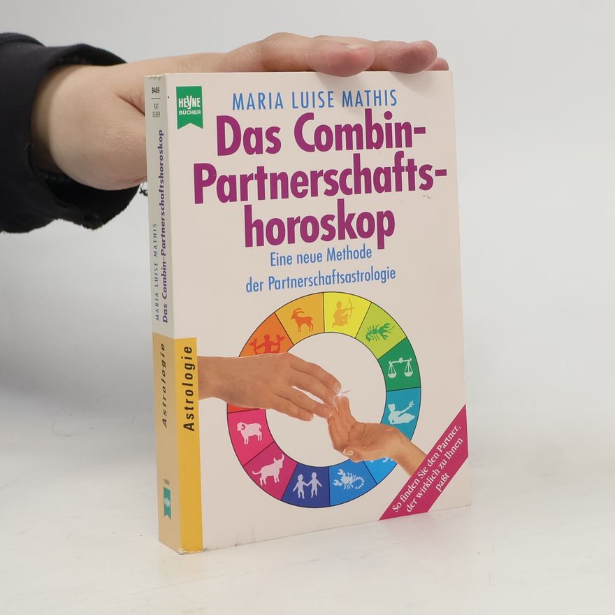 Maria Luise Mathis Das Combin-Partnerschaftshoroskop