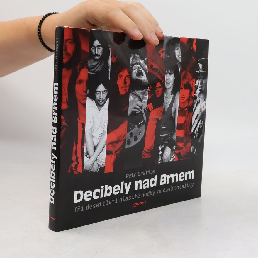 Petr Gratias Decibely nad Brnem