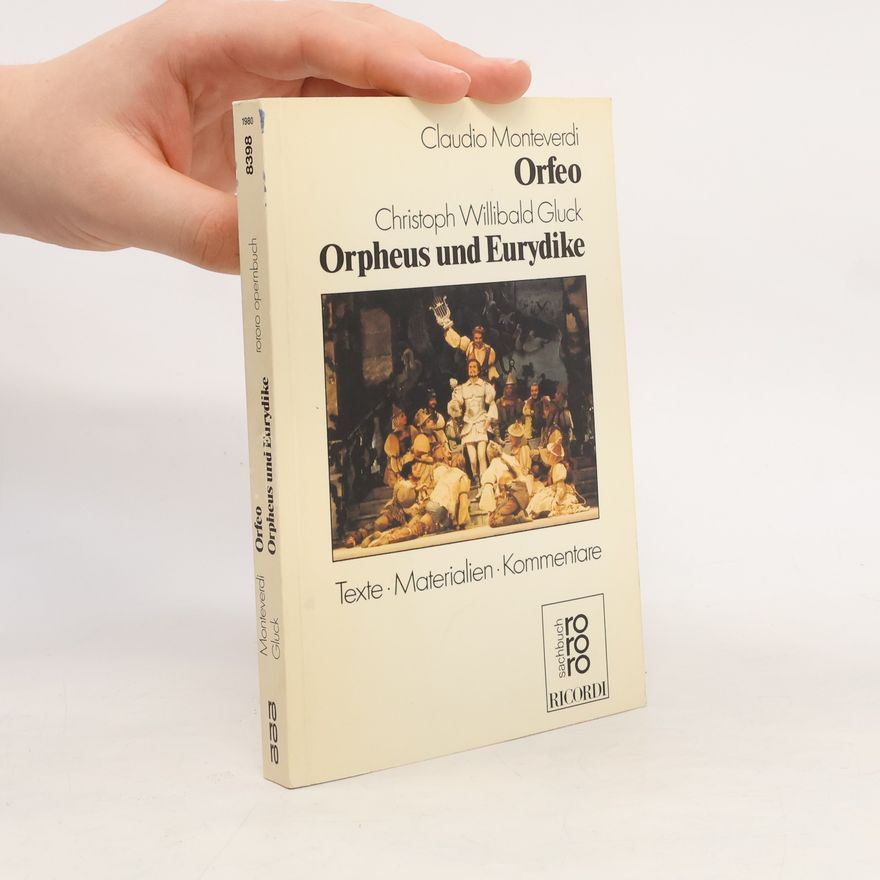 Claudio Monteverdi Orfeo. Orpheus und Eurydike