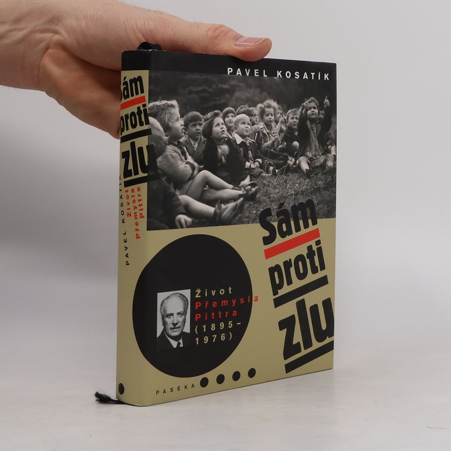 Pavel Kosatík Sám proti zlu