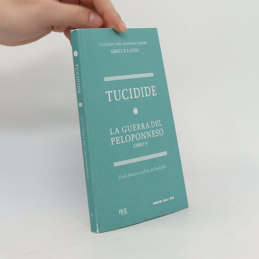 Auteurscollectief La guerra del Peloponneso V. Tucidide