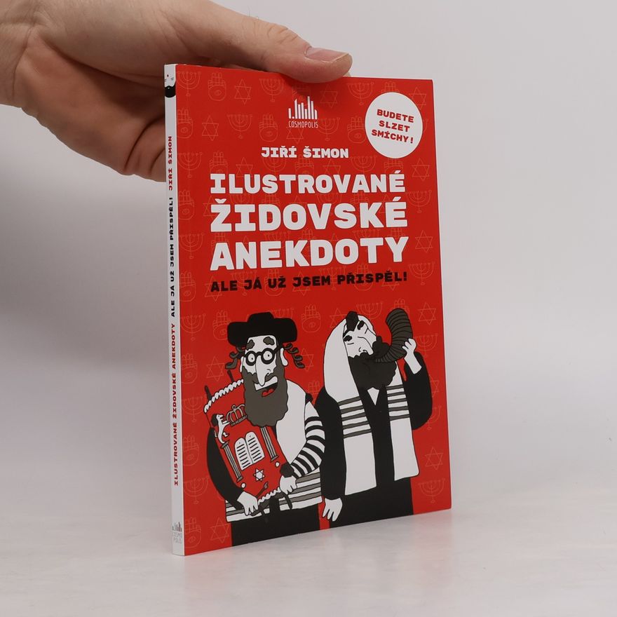 Jiří Šimon Ilustrované židovské anekdoty : ale já už jsem přispěl!