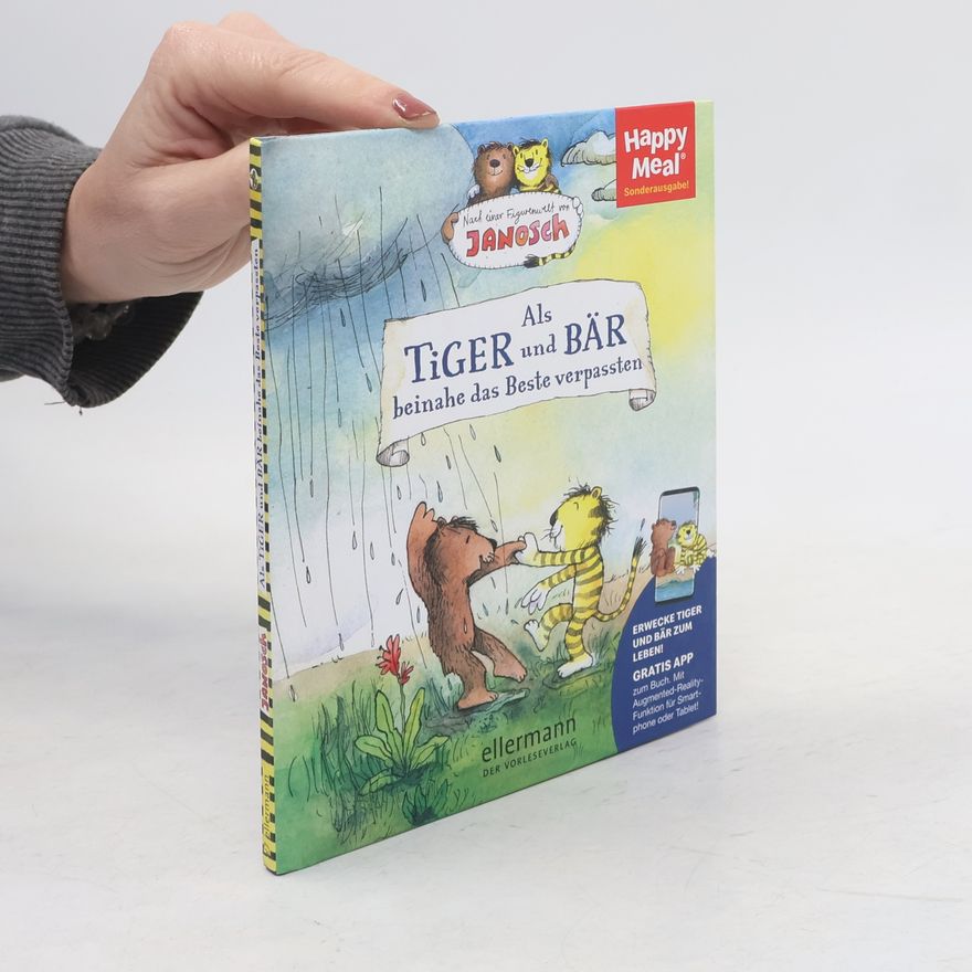 Kolektiv autorů Als Tiger und Bär beinahe das Beste verpassten