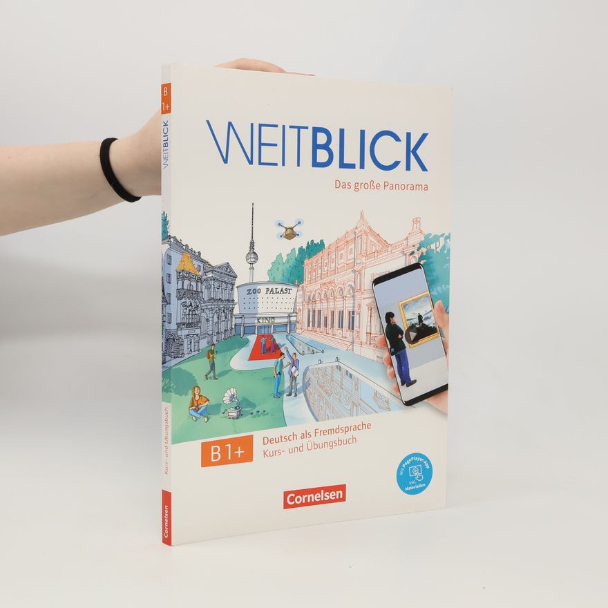 Jens Magersuppe Weitblick B1+ - Kurs- und Übungsbuch