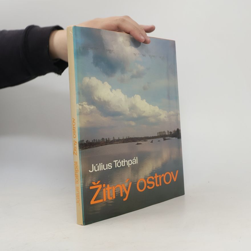 Július Tóthpál Žitný ostrov