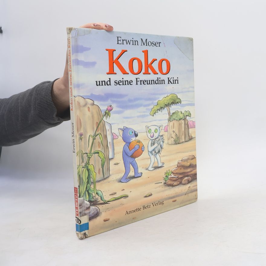 Erwin Moser Koko und seine Freundin Kiri