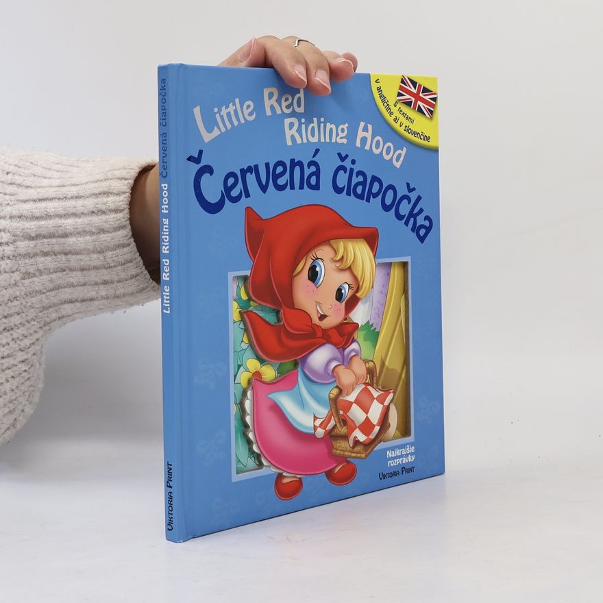 Autorenkollektiv Little Red Riding Hood. Červená čiapočka.