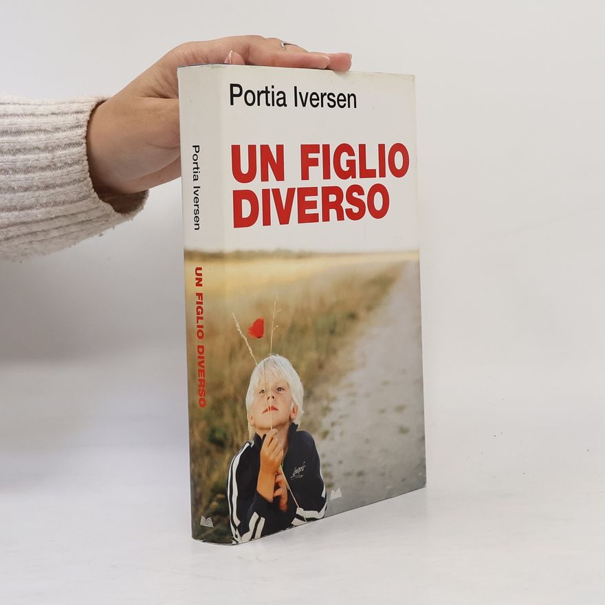 Portia Iversen Un figlio diverso