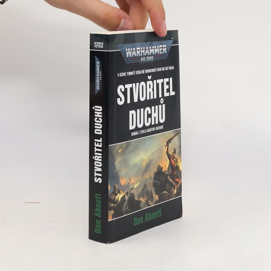 Dan Abnett Warhammer 40,000. Stvořitel duchů