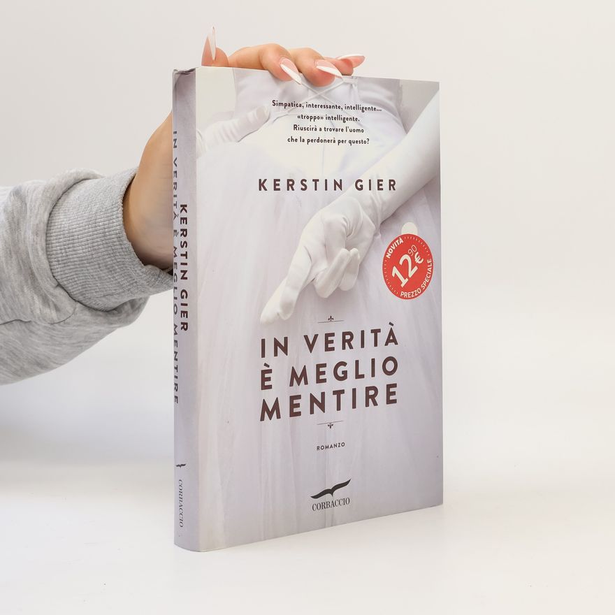 Kerstin Gier In verità è meglio mentire