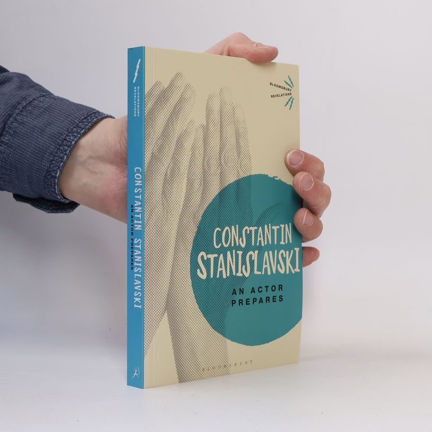 Constantin Stanislavski An Actor Prepares