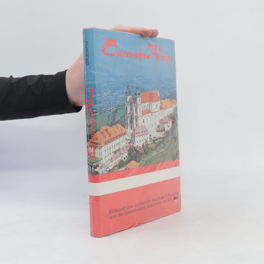 Various authors Österreichs Wiege - der Amstettner Raum