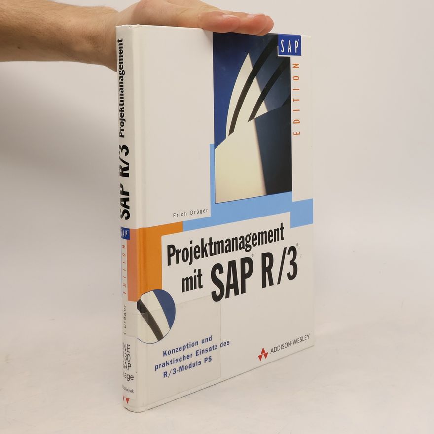 Erich Dräger Projektmanagement mit SAP R 3