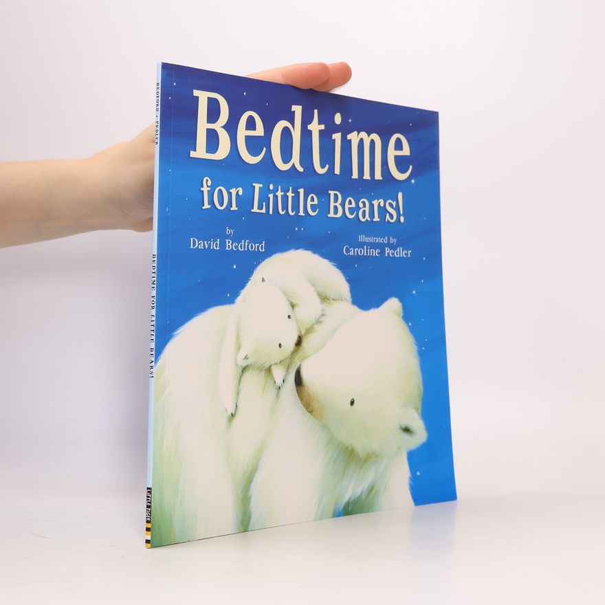 David Bedford Bedtime for Little Bears!