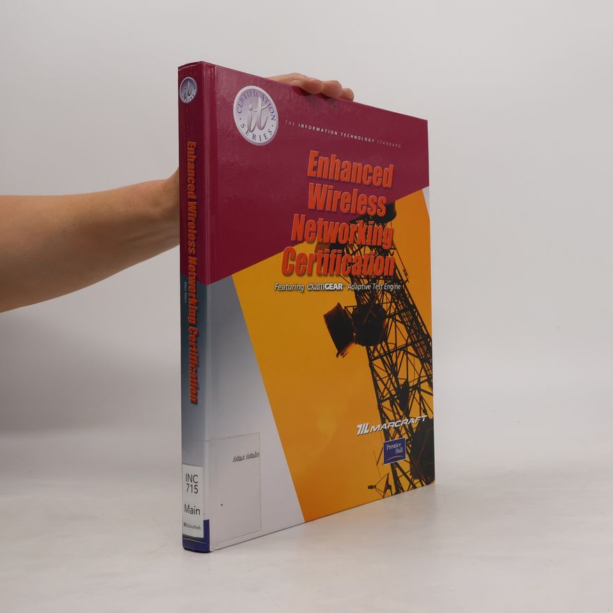 Marcraft Corporation Publishing Staff Enhanced Wireless Networking Certification