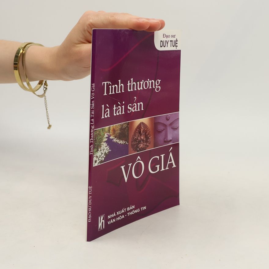 Kolektiv autorů Tình thương là tài sản vô giá