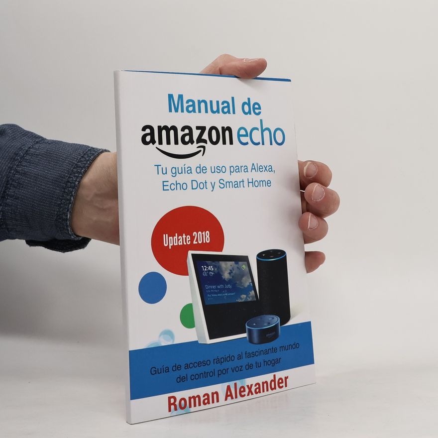 Roman Alexander Manual de Amazon Echo