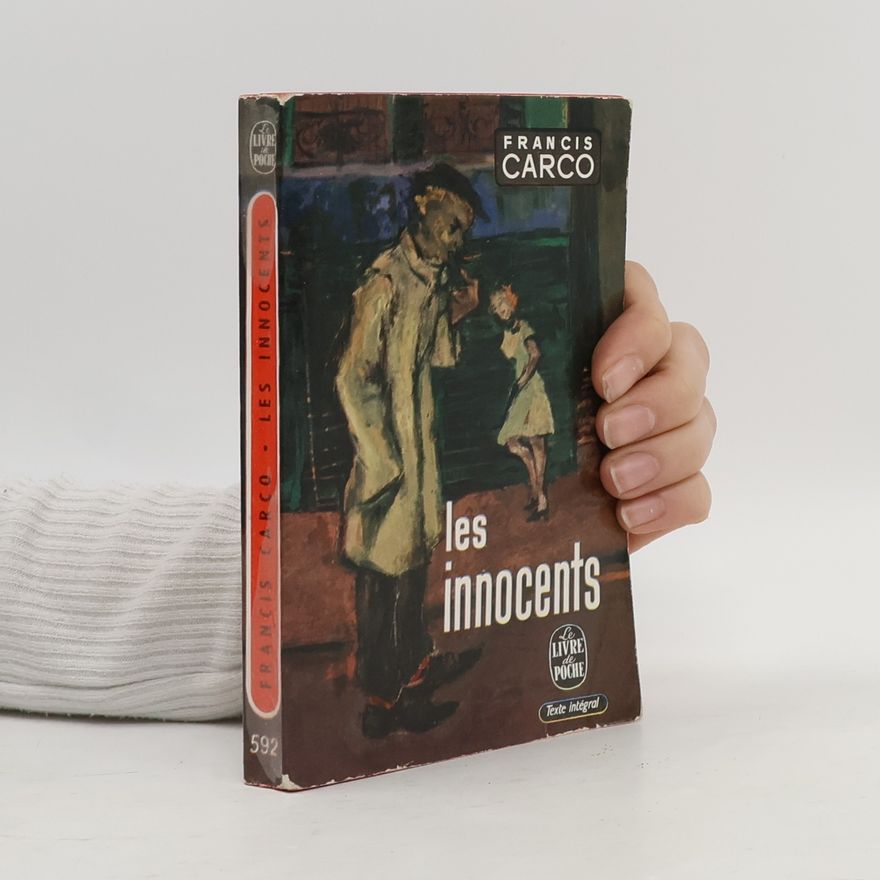 Francis Carco Les innocents