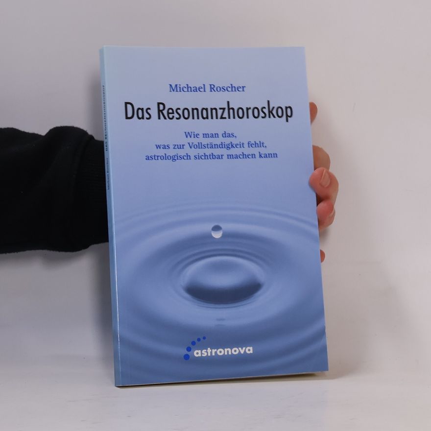 Michael Roscher Das Resonanzhoroskop