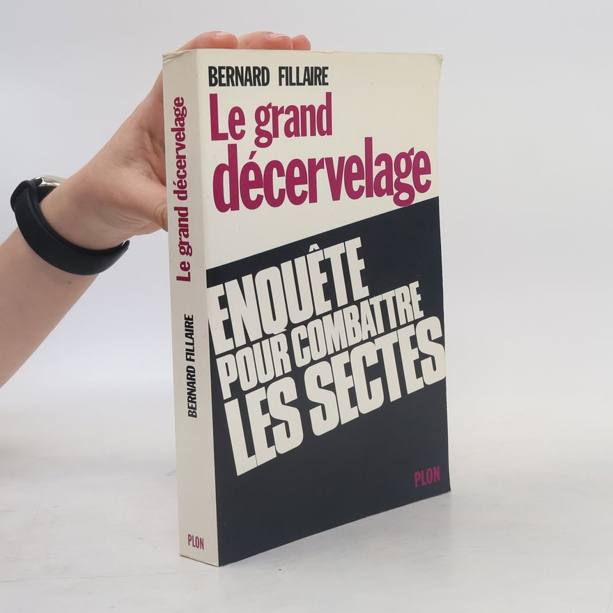 Bernard Fillaire Le grand décervelage