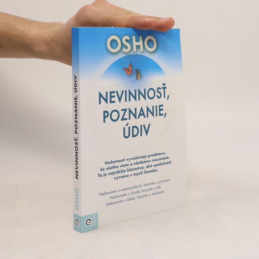 Ošó Nevinnosť, poznanie, údiv