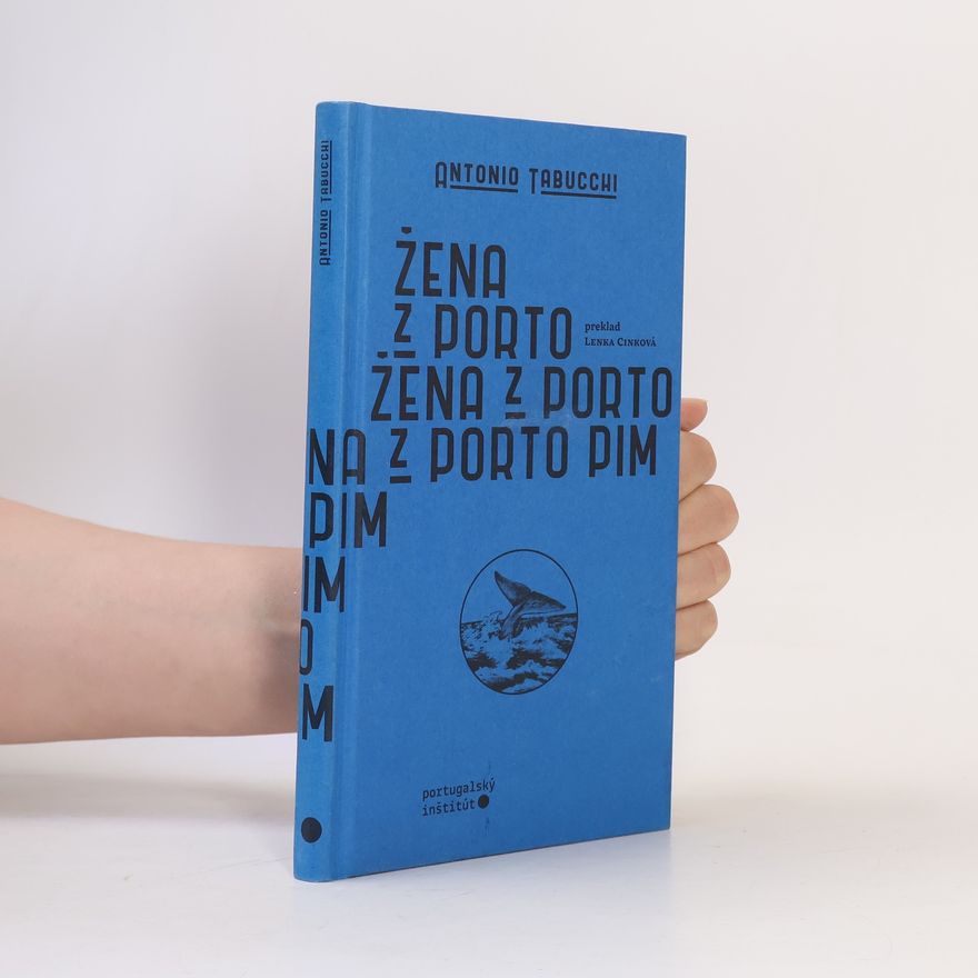 Antonio Tabucchi Žena z Porto Pim