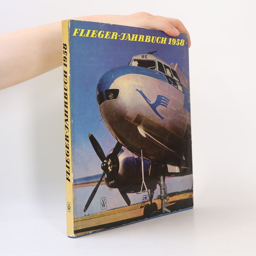 Heinz A. F. Schmidt Flieger-Jahrbuch 1958