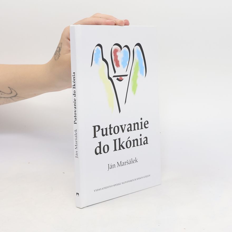 Jan Maršálek Putovanie do Ikónia