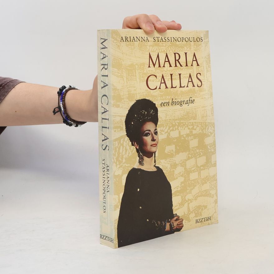 Arianna Stassinopoulos Maria Callas, primadonna
