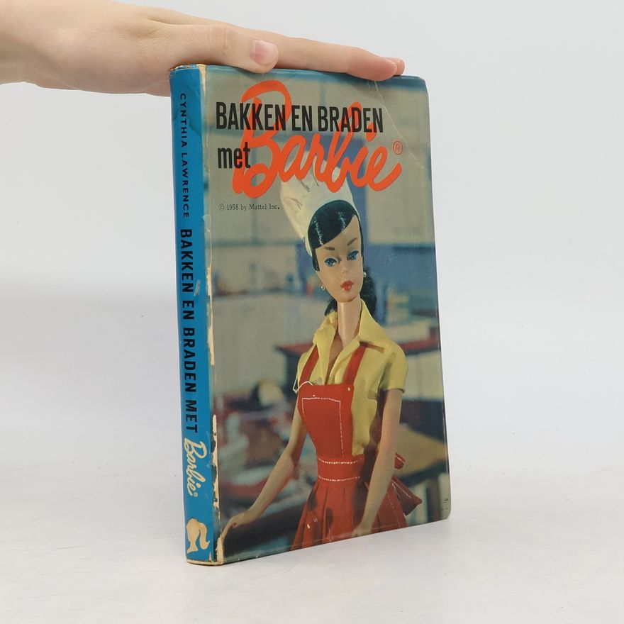 Various authors Barbie-Reeks 4. Bakken en braden met Babie