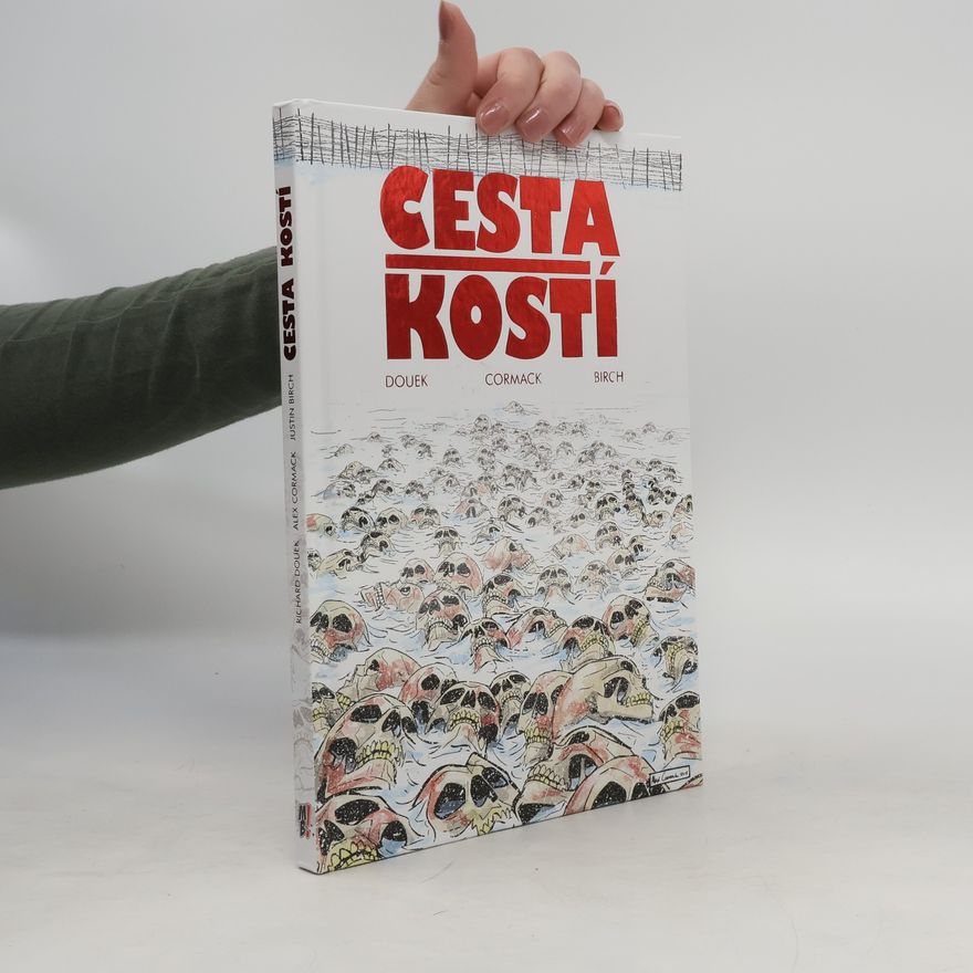 Rich Douek Cesta kostí