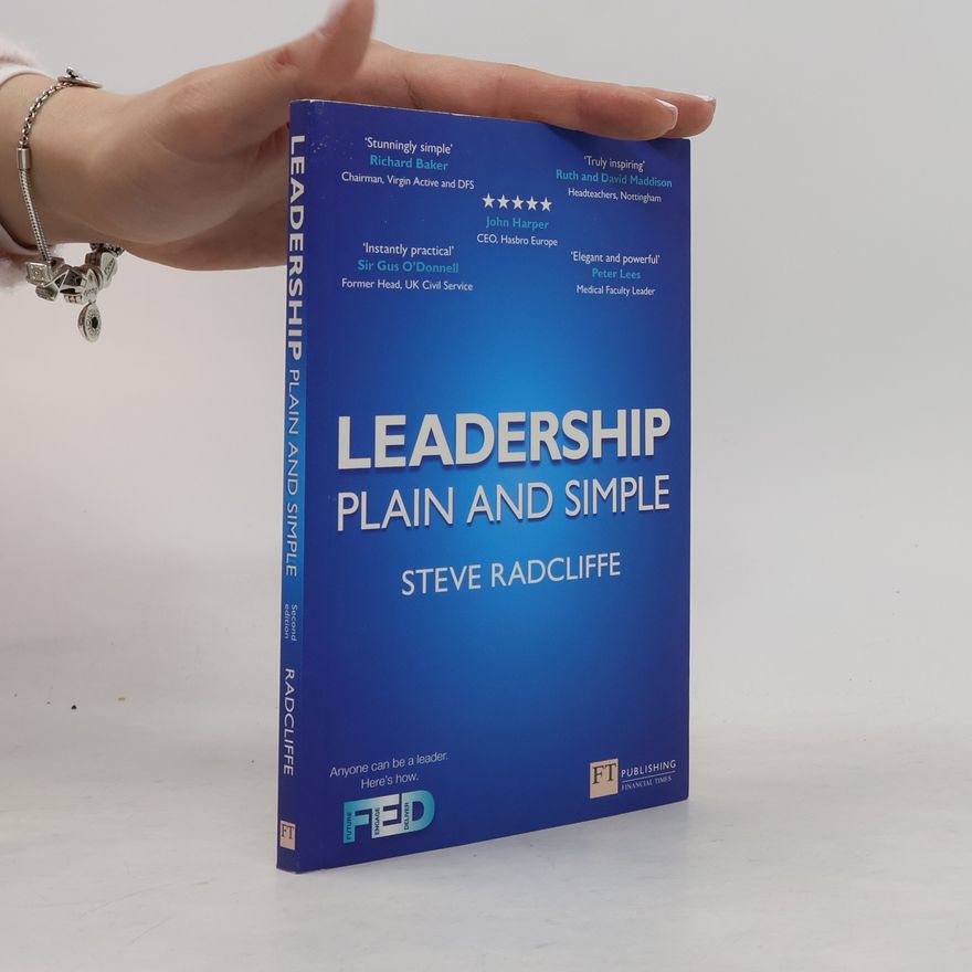 Steve Radcliffe Leadership plain and simple