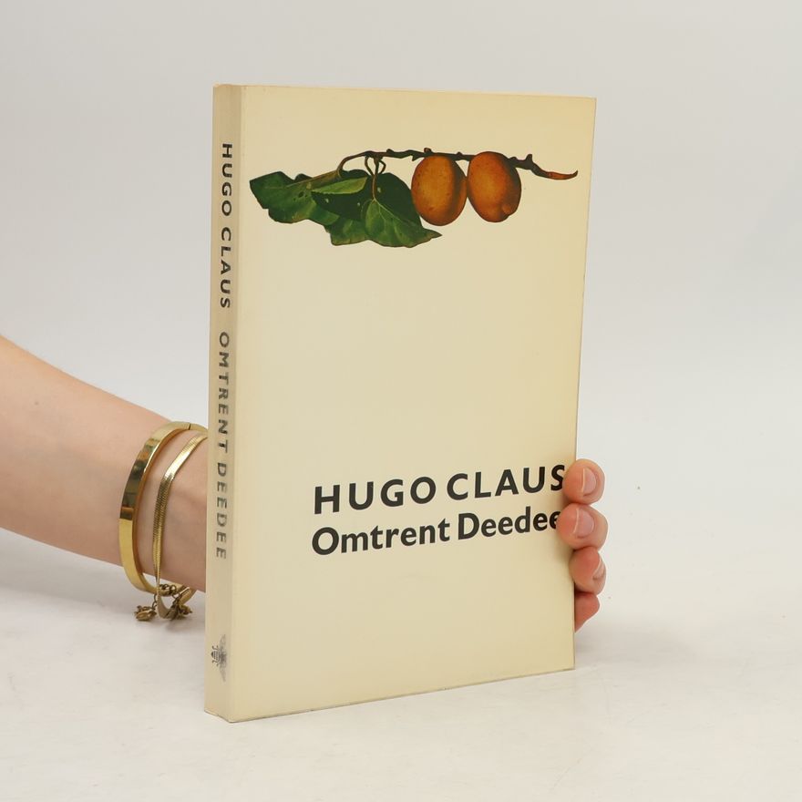 Hugo Claus Omtrent Deedee