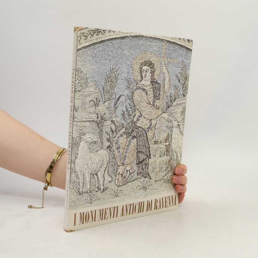 Autores varios I monumenti antichi di Ravenna