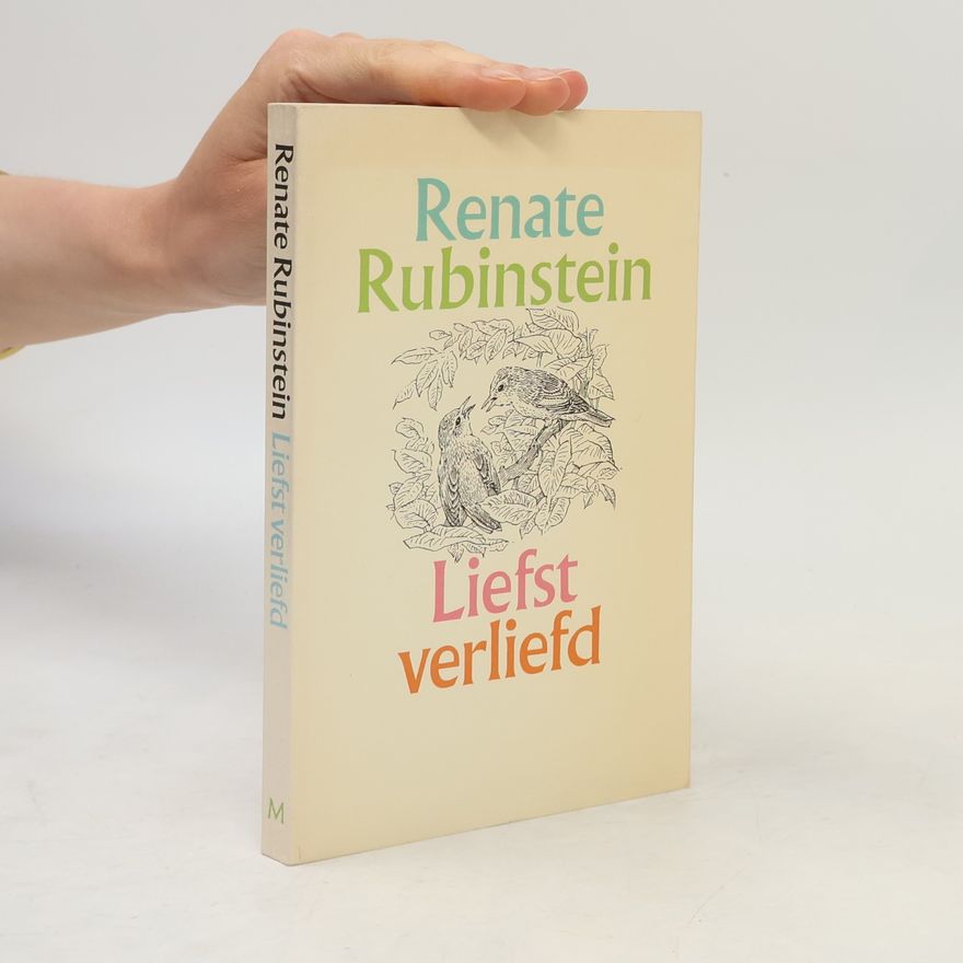 Renate Rubinstein Meulenhoff pocket editie: Liefst verliefd