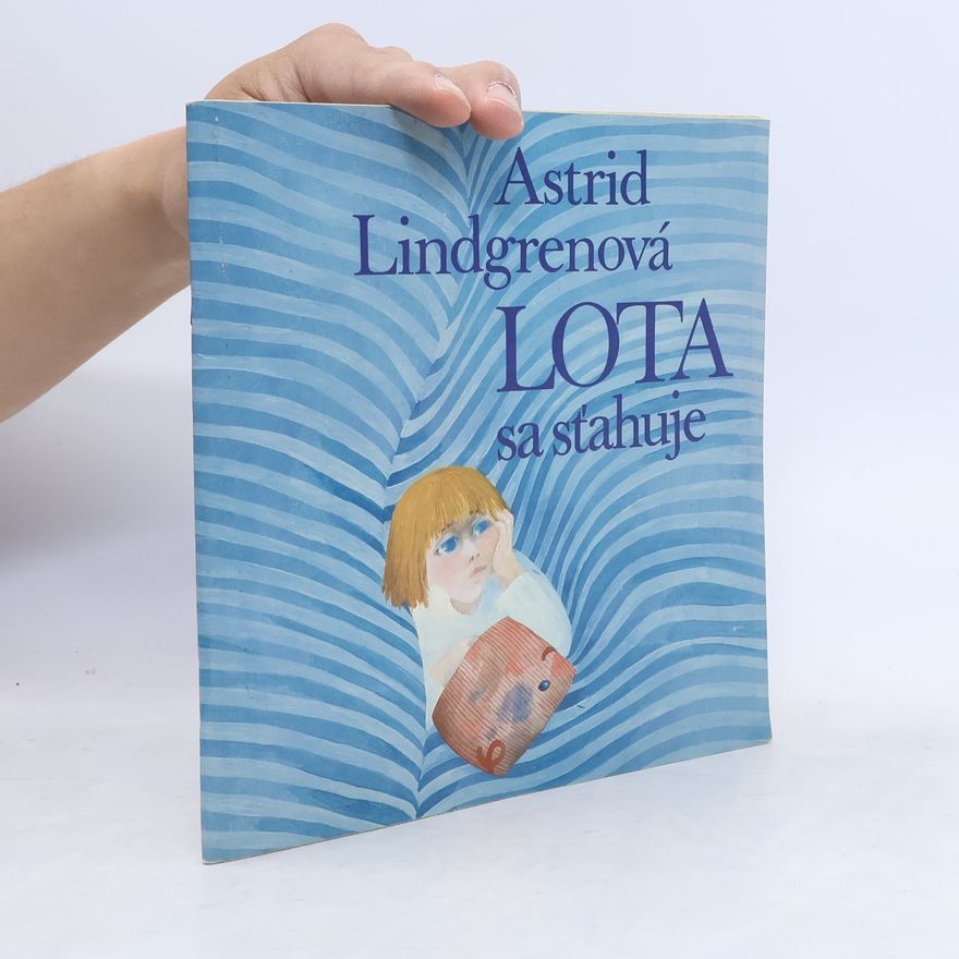 Astrid Lindgren Lota sa sťahuje