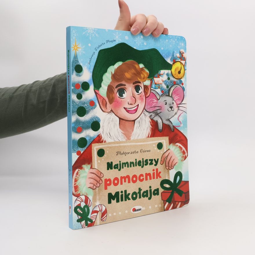 Górna Małgorzata Najmniejszy pomocnik Mikołaja