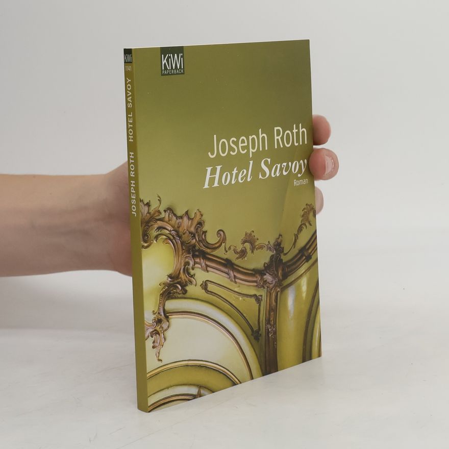 Joseph Roth Hotel Savoy