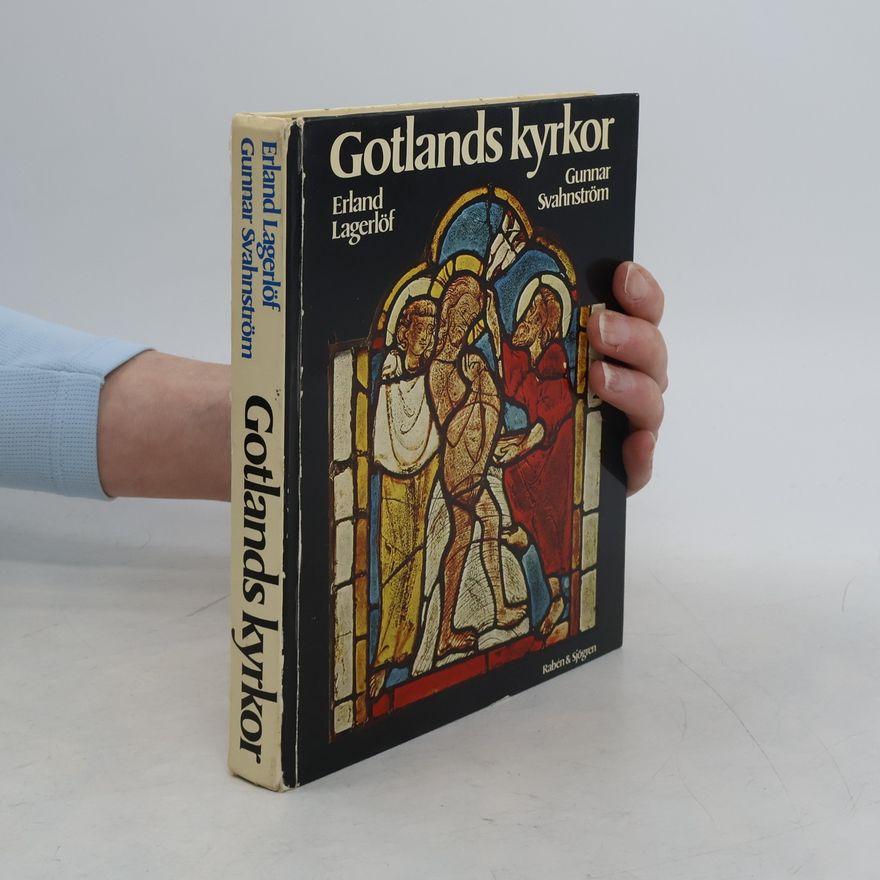 Erland Lagerlöf Gotlands kyrkor
