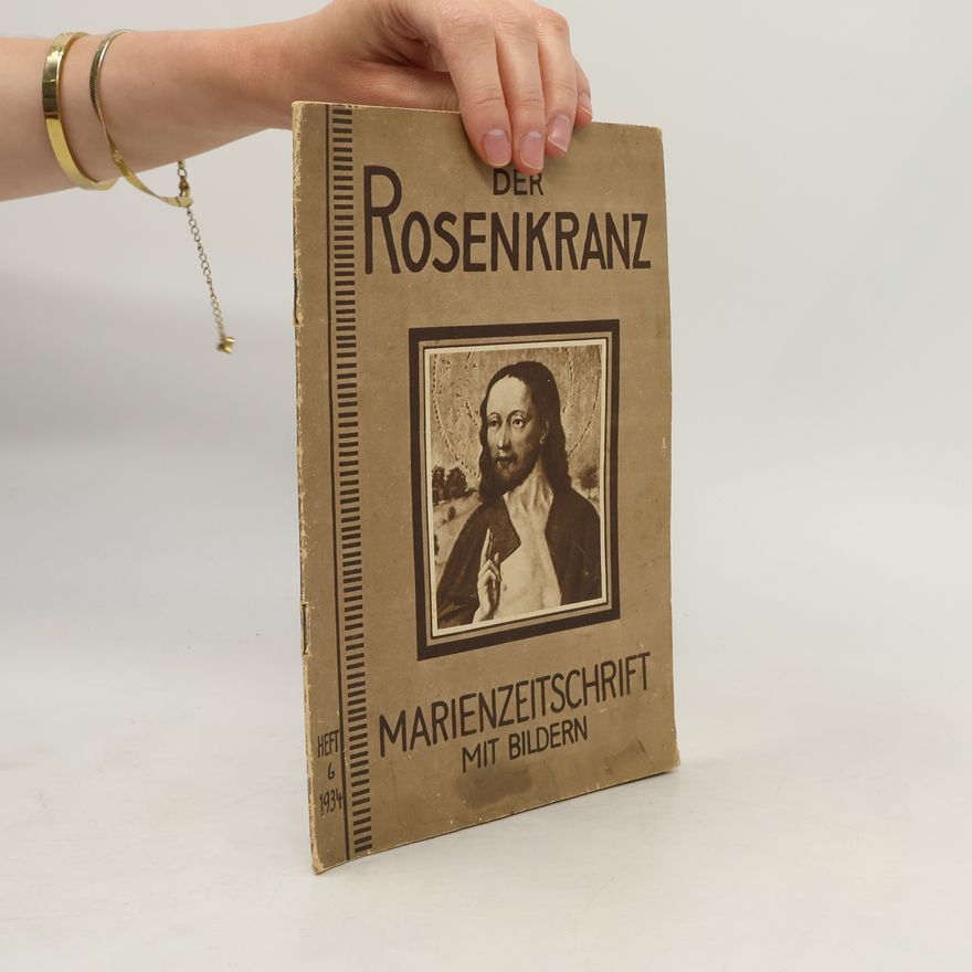 Autorenkollektiv Der Rosenkranz 6