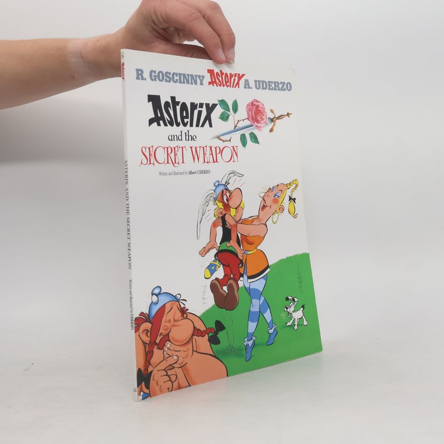 Albert Uderzo Asterix and the Secret Weapon. Asterix und Maestria, englische Ausgabe
