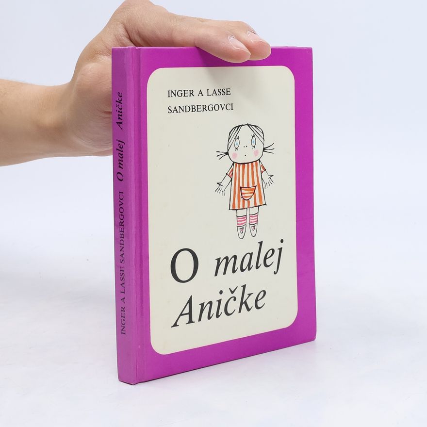 Inger Sandberg O malej Aničke