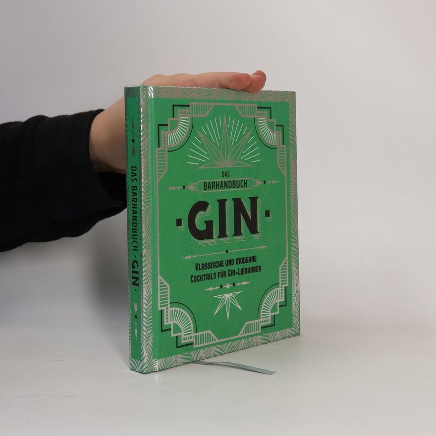 Autorenkollektiv Das Barhandbuch Gin